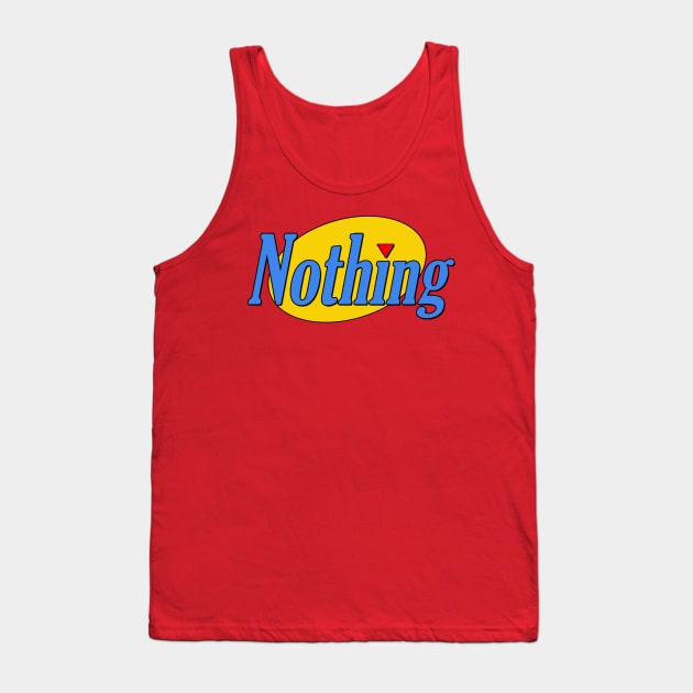 Videos About Nothing Logo Tank Top by Videos About Nothing